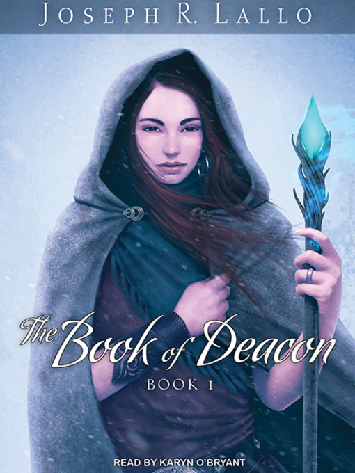 Title details for The Book of Deacon by Joseph R. Lallo - Available